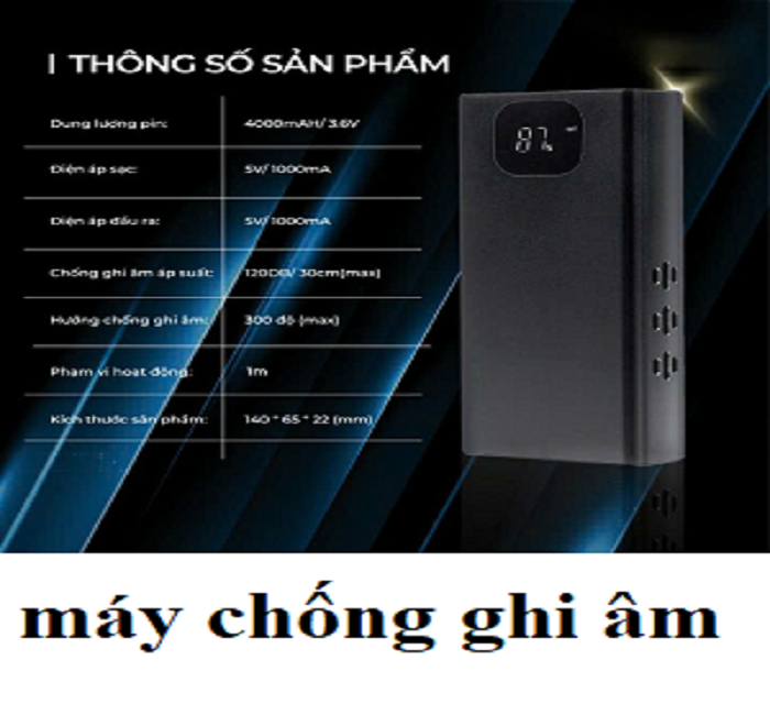 Thiết bị chống ghi âm lén tại tphcm